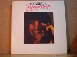 télécharger l'album Gabriela - Friendship