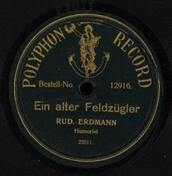 last ned album Rud Erdmann - Ein Alter Feldzügler Artillerist Huber