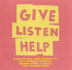 lytte på nettet Various - Give Listen Help