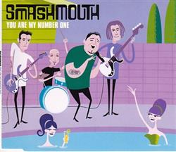 lytte på nettet Smash Mouth - You Are My Number One