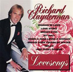 ladda ner album Richard Clayderman - Lovesongs
