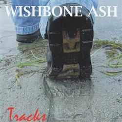 écouter en ligne Wishbone Ash - Tracks