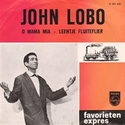 lataa albumi John Lobo - O Mama Mia Leentje Fluiteflier