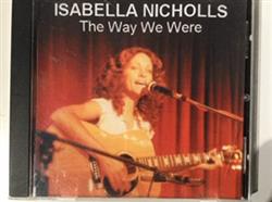 last ned album Isabella Nicholls - The Way We Were