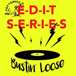 last ned album Bustin' Loose - Edit Series