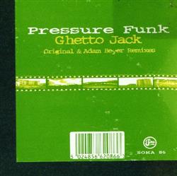 ouvir online Pressure Funk - Ghetto Jack