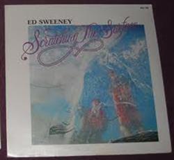 Album herunterladen Ed Sweeney - Scratching The Surface