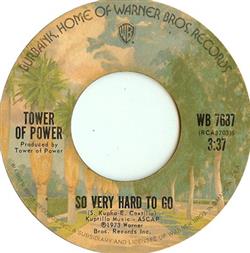 Tower Of Power - So Very Hard To Go Clean Slate