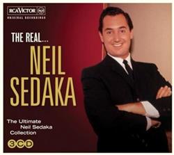 ladda ner album Neil Sedaka - The Real Neil Sedaka The Ultimate Collection