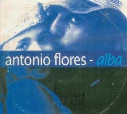 descargar álbum Antonio Flores - Alba