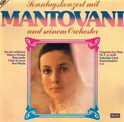 last ned album Mantovani Und Seinem Orchester - Sonntagskonzert Mit Mantovani Und Seinem Orchester