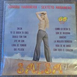 lyssna på nätet La Sonora Habanera Sexteto Habanero - Salsa
