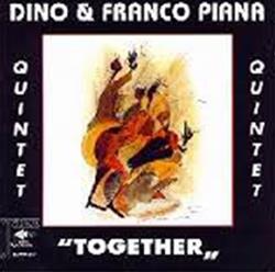 télécharger l'album Dino & Franco Piana Quintet - Together