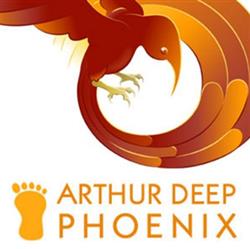 ladda ner album Arthur Deep - Phoenix