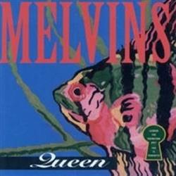 ouvir online Melvins - Queen