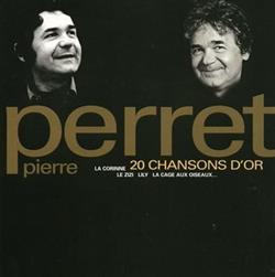 télécharger l'album Pierre Perret - 20 Chansons DOr