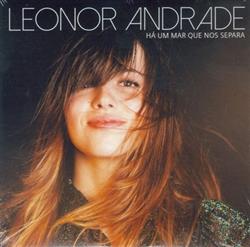lataa albumi Leonor Andrade - Há Um Mar Que Nos Separa