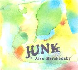 télécharger l'album Alex Bershadsky - Junk
