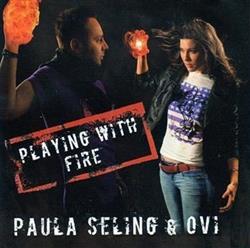 Album herunterladen Paula Seling & Ovi - Playing With Fire