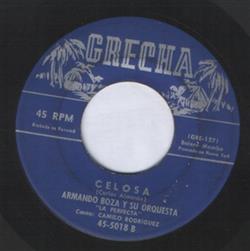 lataa albumi Armando Boza Y Su Orquesta - Como Te Llamas Celosa