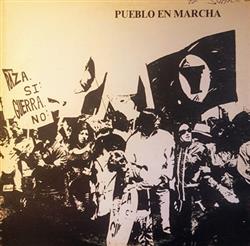 ladda ner album Chico Ramón Y Su Coro ,Cantan H Rosa Martha Zárate, P Frank Ponce, P Andrés Martinez - Pueblo En Marcha
