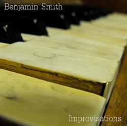 last ned album Benjamin Smith - Improvisations