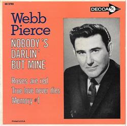 descargar álbum Webb Pierce - Nobodys Darlin But Mine