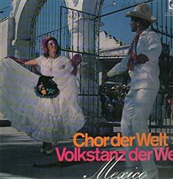 descargar álbum Coral Mexicano Del Inba, Ramon Noble - Chor Der Welt Volkstanz Der Welt Mexico