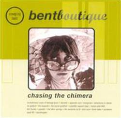 Album herunterladen Various - Bentboutique Chasing The Chimera