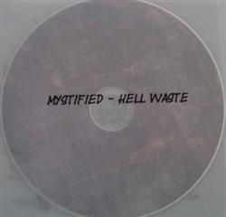 ouvir online Mystified - Hell Waste