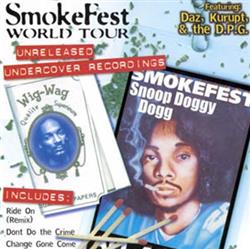 Download Snoop Doggy Dogg - SmokeFest World Tour