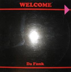 Download Unknown Artist - Welcome Da Funk