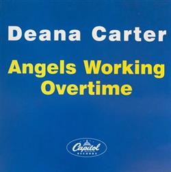 descargar álbum Deana Carter - Angels Working Overtime