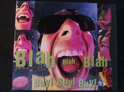 lataa albumi Various - Blah Blah Blah Buy Buy Buy