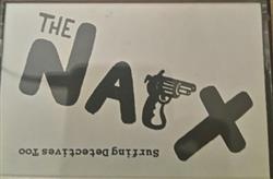 ouvir online The Narx - Surfing Detectives Too