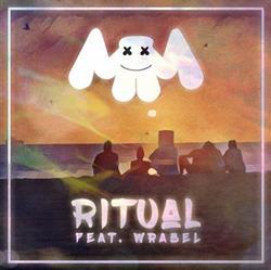 last ned album Marshmello Feat Wrabel - Ritual
