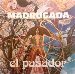online anhören El Pasador - Madrugada