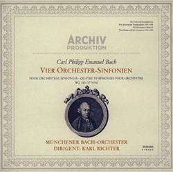 descargar álbum Carl Philipp Emanuel Bach, Johann Sebastian Bach Münchener BachOrchester, Karl Richter - Orchestral Sinfonias Concertos