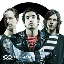 lyssna på nätet Hoobastank - FORNEVER