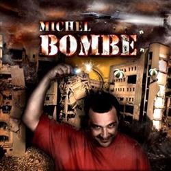 descargar álbum Michel - Bombe