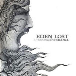 baixar álbum Eden Lost - Breaking The Silence