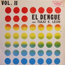 lytte på nettet Tulio Enrique Leon - Dengues Volumen 2