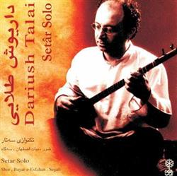 baixar álbum Daryoush Tala'i - Setar Solo Shur Bayat e Esfahan Segah