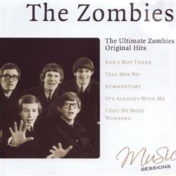 Album herunterladen The Zombies - The Ultimate Zombies Original Hits