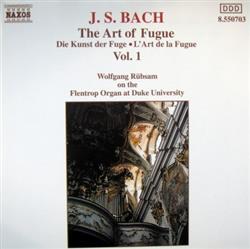 J S Bach Wolfgang Rübsam - The Art Of Fugue Vol 1