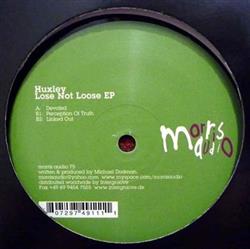 lyssna på nätet Huxley - Lose Not Loose EP