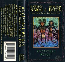 escuchar en línea R Carlos Nakai & William Eaton With The Black Lodge Singers - Ancestral Voices