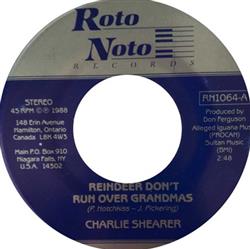 Download Charlie Shearer - Reindeer Dont Run Over Grandmas