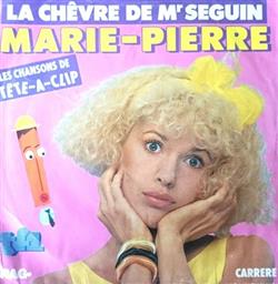 descargar álbum MariePierre - La Chèvre De Mr Seguin