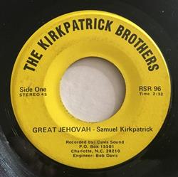 télécharger l'album The Kirkpatrick Brothers - Great Jehovah Lonely Jesus